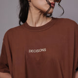 Impulsive Decisions Oversized T-shirt