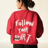 Follow Your Heart Sweatshirt