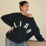 Liar Off Shoulder Sweatshirt