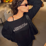 CHRONICALLY OVERSTIMULATED OFF SHOULDER TEE