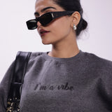 I’m a Vibe Sweatshirt