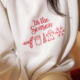 ‘Tis the season Sweatshirt