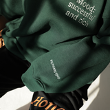 Mood: Successful and Rich Sweatshirt